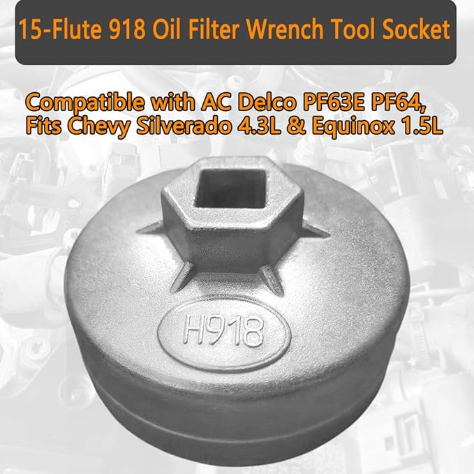 74mm 15-Flute 918 Oil Filter Wrench Tool Socket for AC Delco PF63E PF64, Fits Chevy Silverado 4.3L & Equinox 1.5L