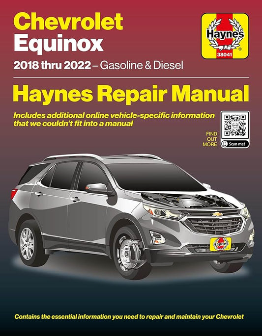 Haynes Chevrolet Equinox (2018-2022) Repair Manual – Maintenance, Troubleshooting, Wiring Diagrams, Step-by-Step DIY Instructions.