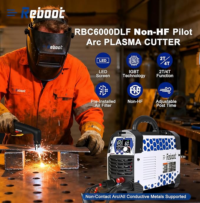 Reboot Plasma Cutter Non-High Frequency Non-Touch Pilot Arc, 120V/240V Dual Voltage, 1 Inch Max Cut 5/8 Inch Clean Cut, Mesh Cutting, 2T/4T, Large LED Display for Beginners DIY
